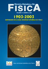 					Ver Vol. 17 Núm. 3 (2003): 1903-2003. Centenario de la RSEF. Física Nuclear y de Partículas.
				
